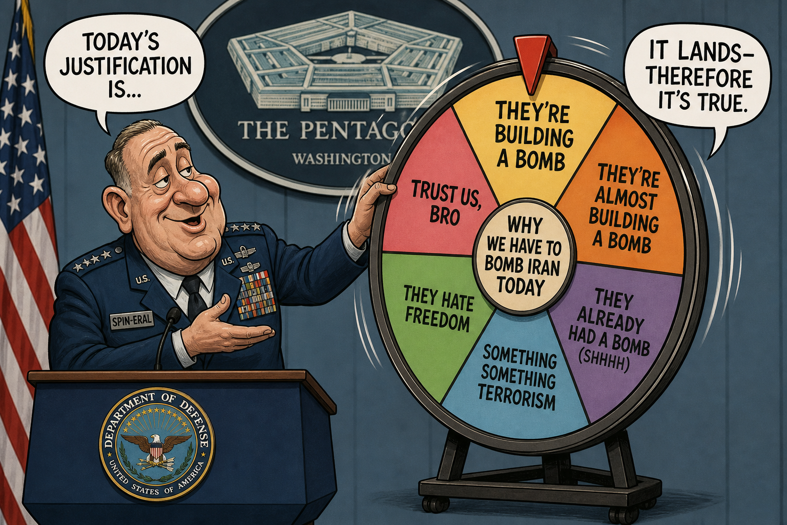 Satirical cartoon for Pentagon Introduces Rotating Justification for Iran War