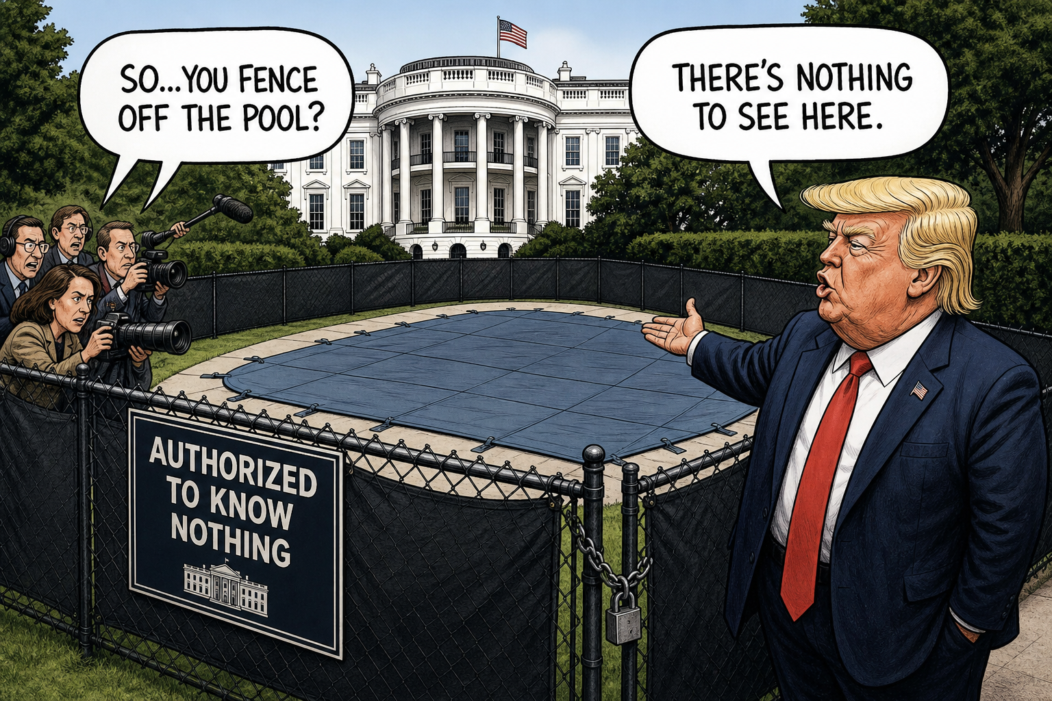 Satirical cartoon for White House Fences Off Evidence of Its Own Pool Cover-Up